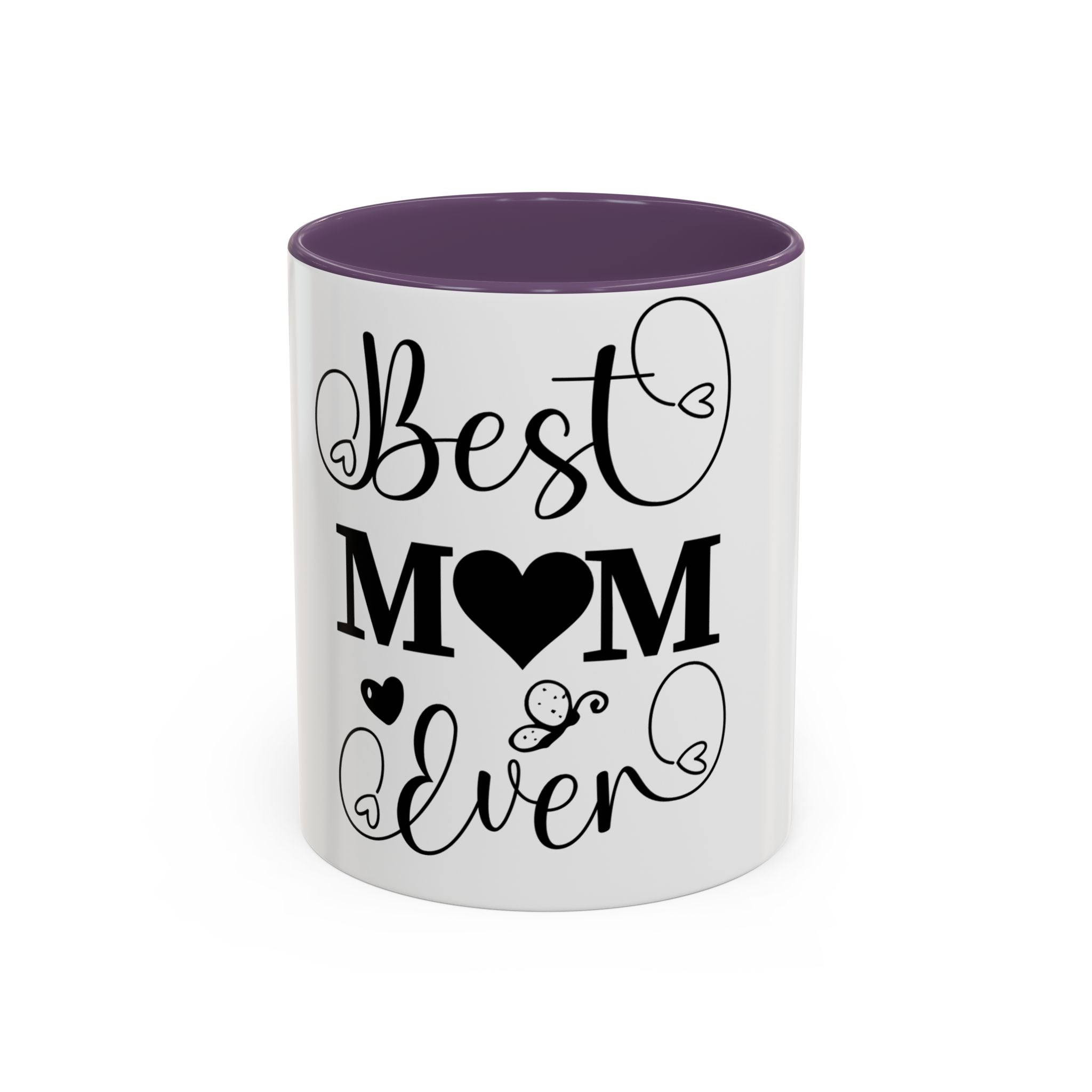 Best Mom Ever Coffee Mug | Black Accent 11oz or 15oz