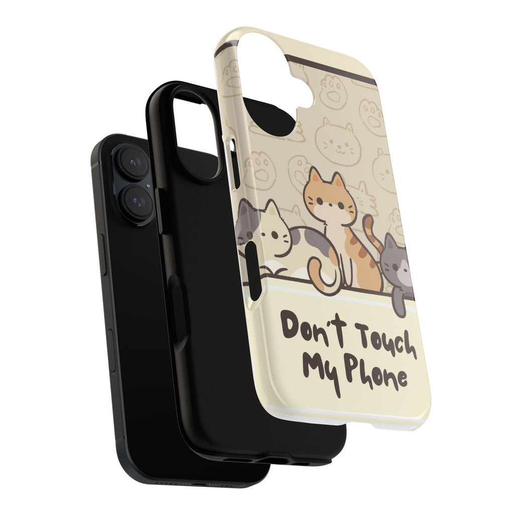 Cute Cats "Don't Touch My Phone" Protective Phone Case