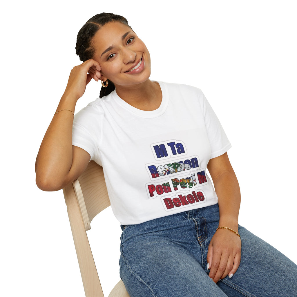 1804 Haiti Pride T-Shirt — "M Ta Renmen  Pou Peyi M Dekole" Haitian Creole Independence Tee
