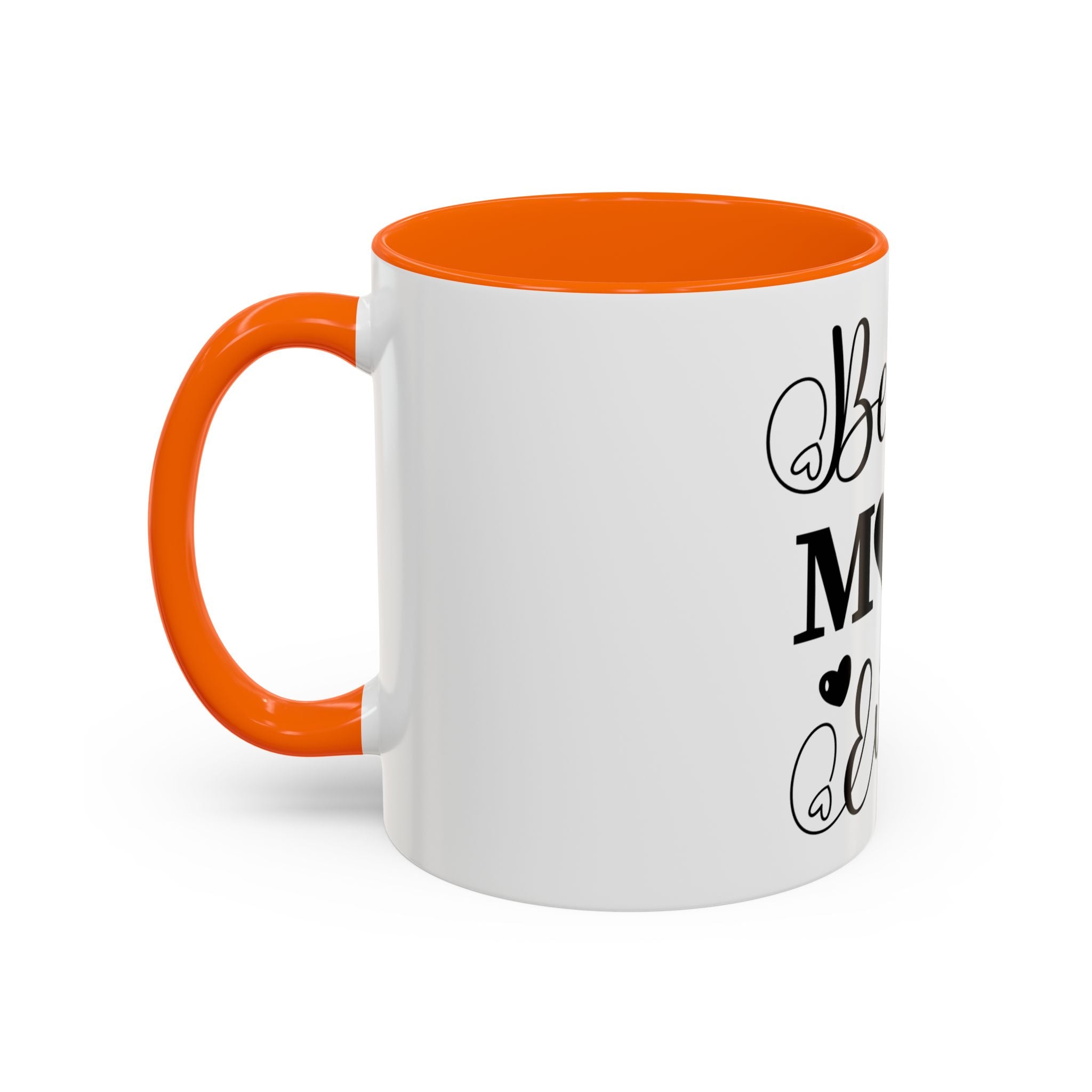 Best Mom Ever Coffee Mug | Black Accent 11oz or 15oz