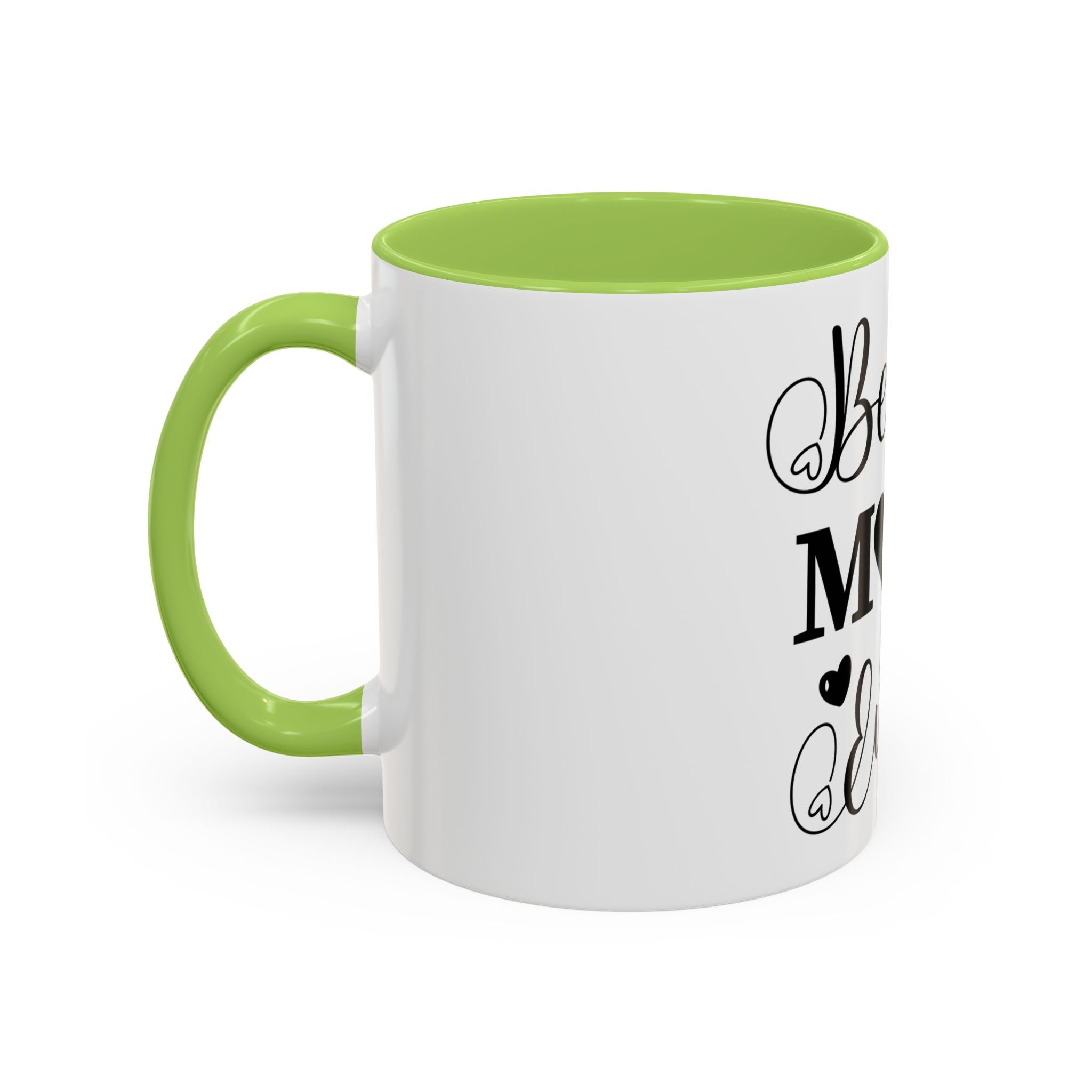 Best Mom Ever Coffee Mug | Black Accent 11oz or 15oz