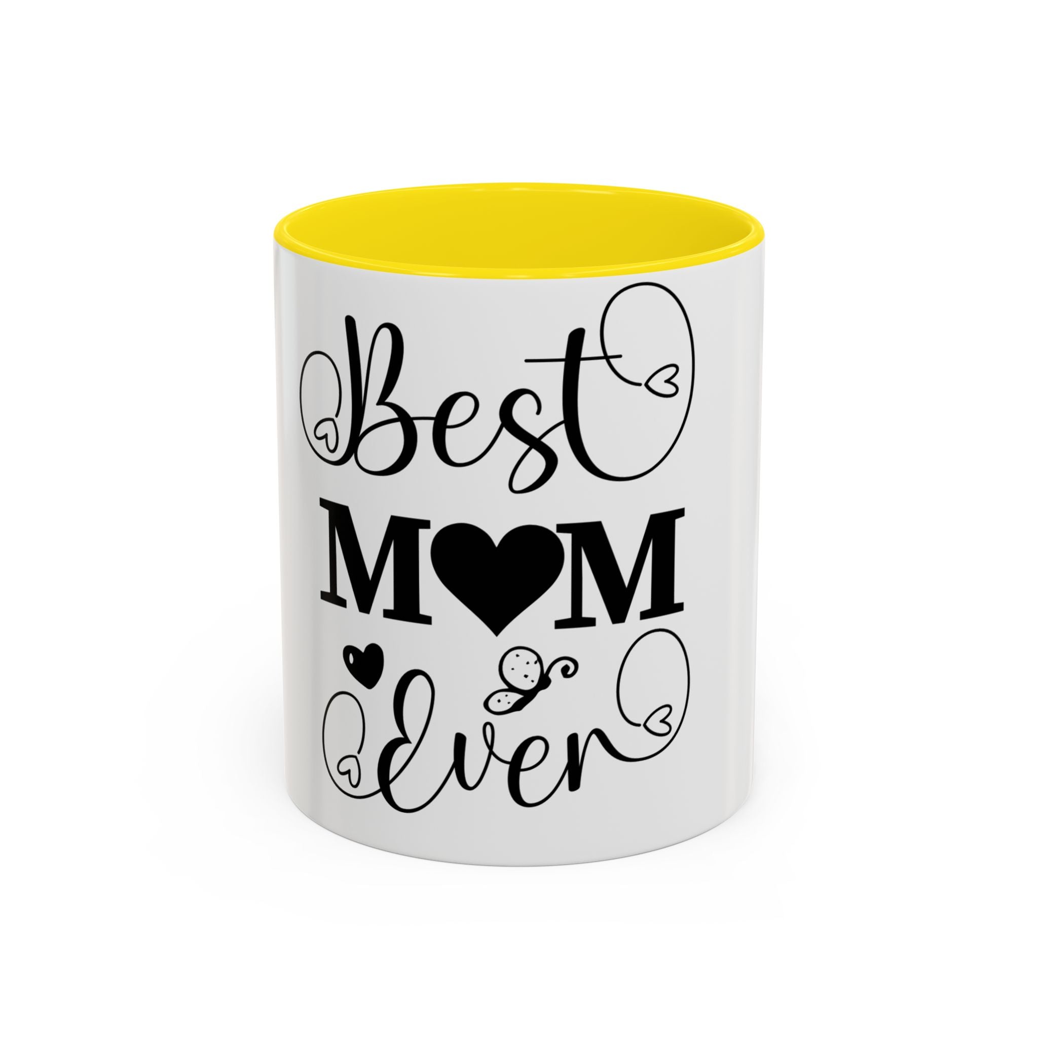 Best Mom Ever Coffee Mug | Black Accent 11oz or 15oz