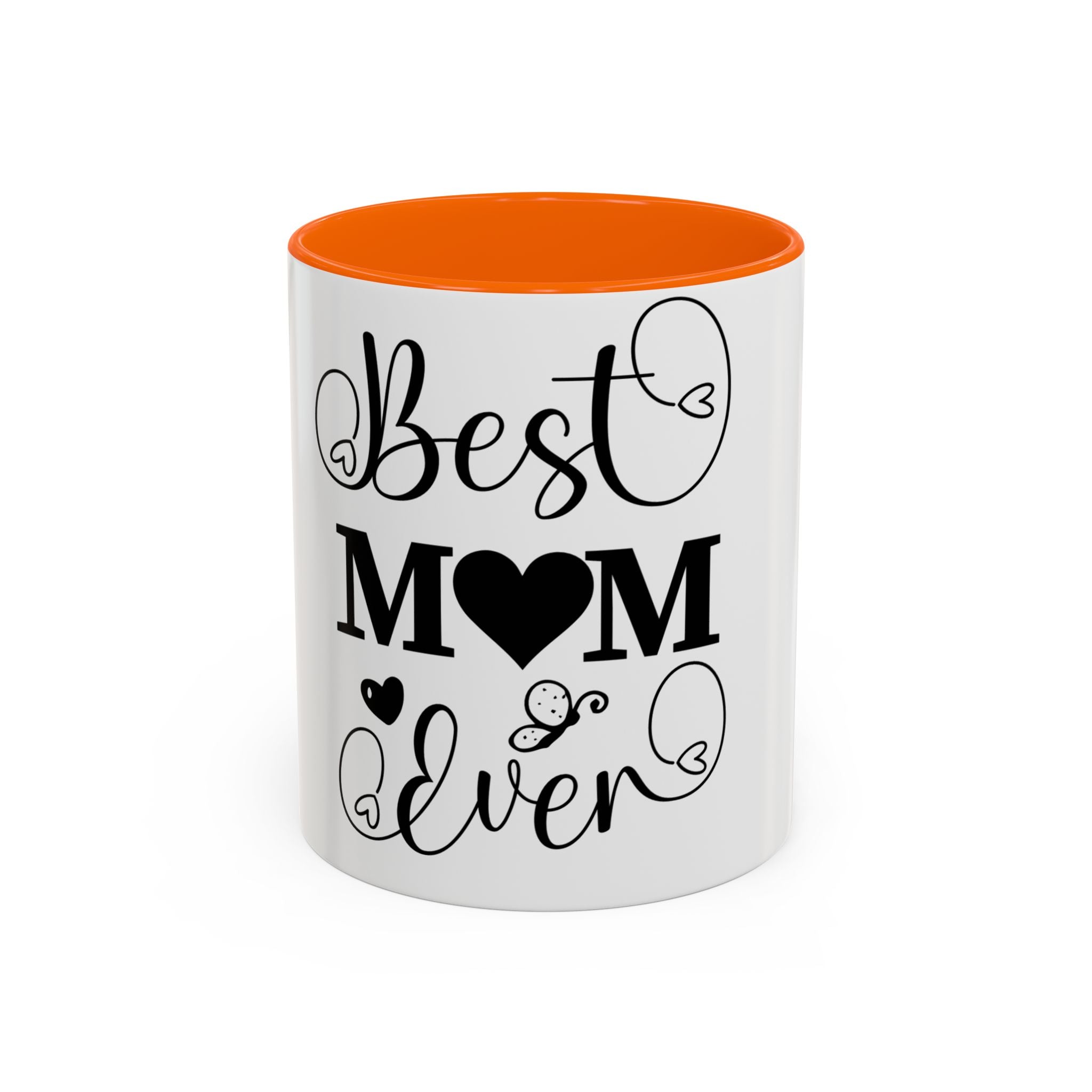 Best Mom Ever Coffee Mug | Black Accent 11oz or 15oz