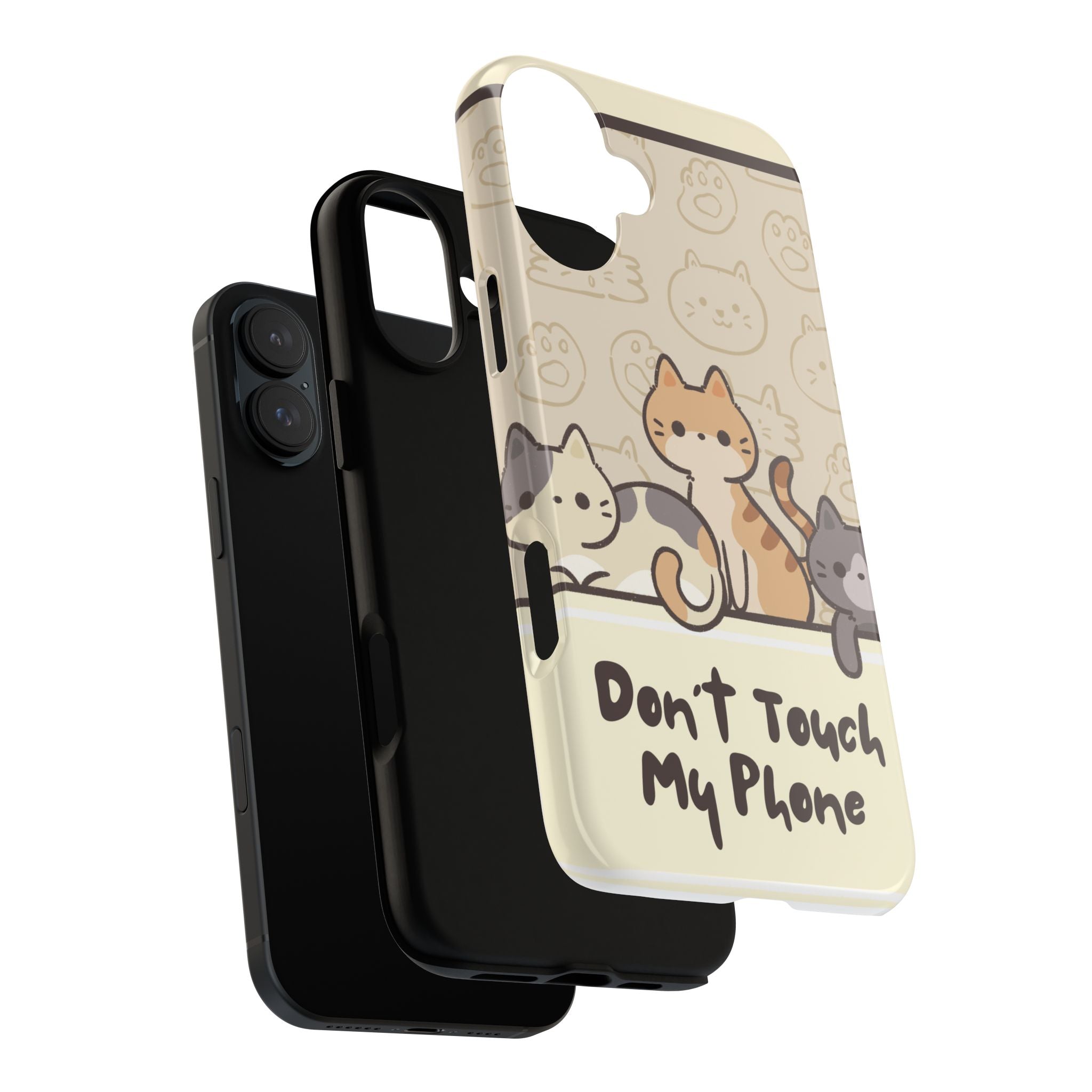 Cute Cats "Don't Touch My Phone" Protective Phone Case
