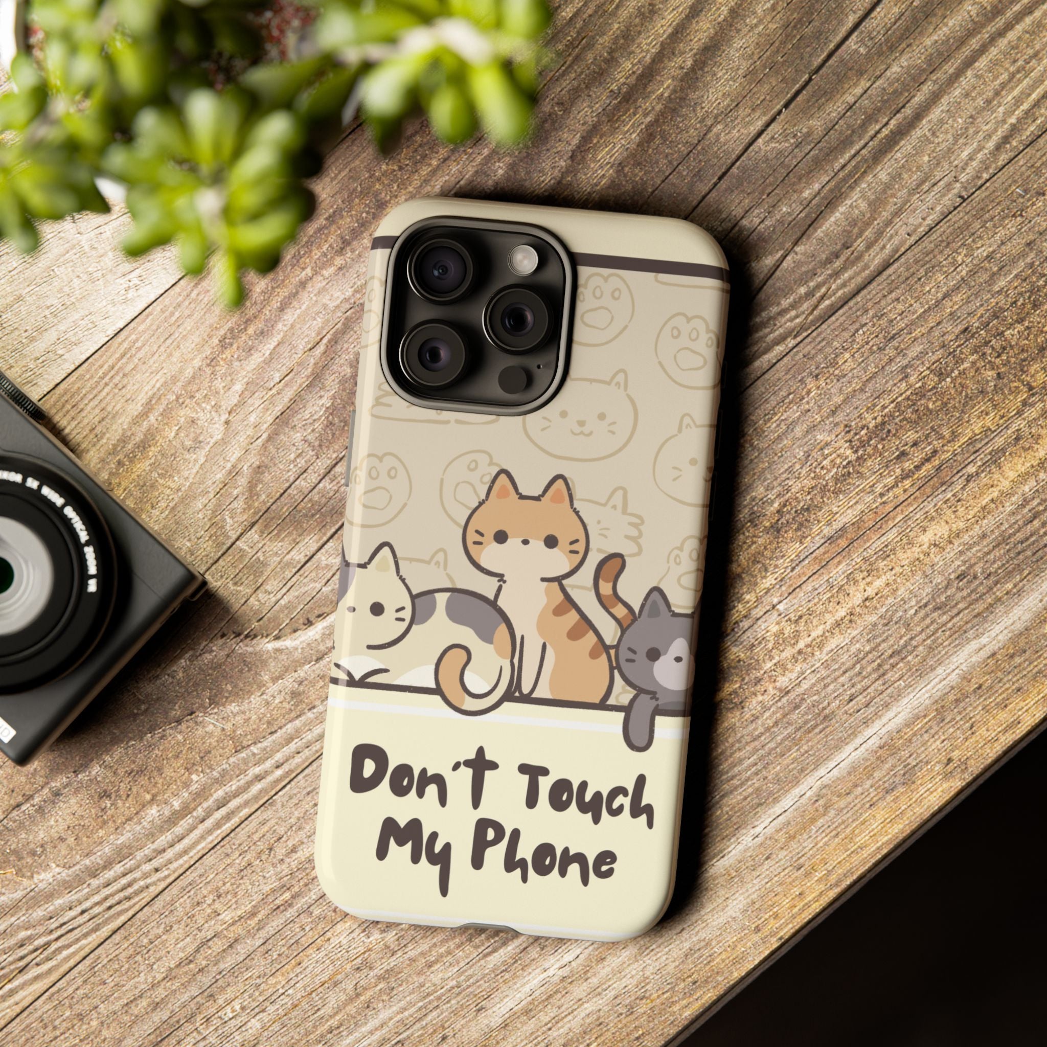 Cute Cats "Don't Touch My Phone" Protective Phone Case